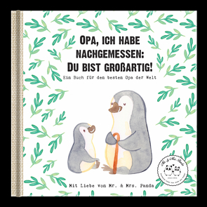 Opa, ich habe nachgemessen: Du bist großartig! von von Gadenstedt,  Nora