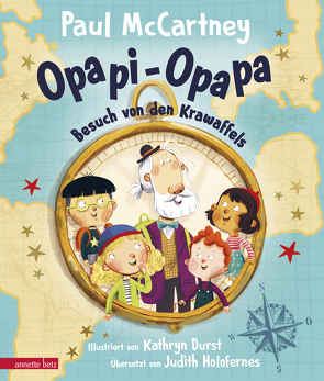 Opapi-Opapa – Besuch von den Krawaffels (Opapi-Opapa, Bd. 1) von Durst,  Kathryn, Holfelder-von der Tann,  Cornelia, Holofernes,  Judith, McCartney,  Paul