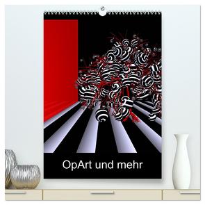 OpArt und mehr (hochwertiger Premium Wandkalender 2024 DIN A2 hoch), Kunstdruck in Hochglanz von IssaBild,  IssaBild