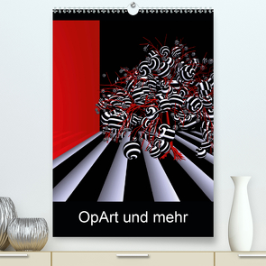 OpArt und mehr (Premium, hochwertiger DIN A2 Wandkalender 2021, Kunstdruck in Hochglanz) von IssaBild