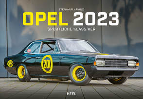 Opel 2023 von Arnold,  Stephan R.