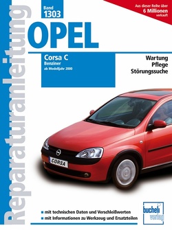 Opel Corsa C – Benziner, alle Otto-Motoren, Bj. 2000-2006