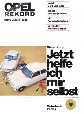 Opel Rekord A bis 7/1975 von Korp,  Dieter