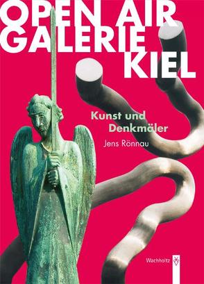 Open-Air-Galerie Kiel von Rönnau,  Jens