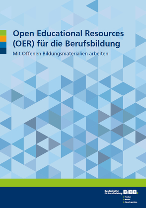 Open Educational Resources (OER) für die Berufsbildung von Grimm,  Susanne, Rödel,  Bodo
