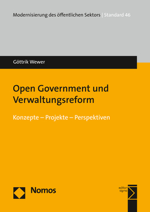 Open Government und Verwaltungsreform von Wewer,  Göttrik