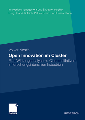 Open Innovation im Cluster von Nestle,  Volker