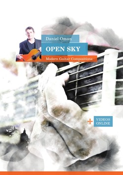 Open Sky – Modern Guitar Compositions von Boegl,  Reynhard, Oman,  Daniel