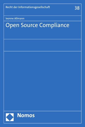 Open Source Compliance von Allmann,  Ivonne