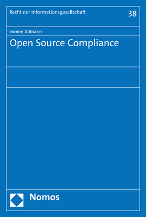 Open Source Compliance von Allmann,  Ivonne