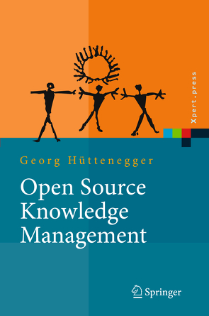 Open Source Knowledge Management von Hüttenegger,  Georg