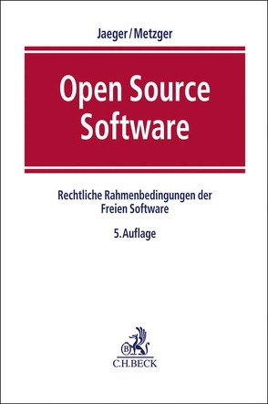 Open Source Software von Jaeger,  Till, Metzger,  Axel