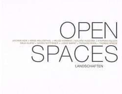 Open Spaces: Landschaften von Lodermeyer,  Peter, Nix-Hauck,  Nicole