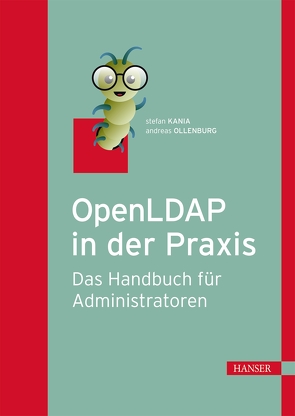 OpenLDAP in der Praxis von Kania,  Stefan, Ollenburg,  Andreas