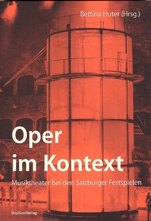 Oper im Kontext von Huter,  Bettina