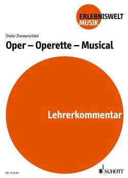 Oper – Operette – Musical von Noll,  Günther, Zimmerschied,  Dieter