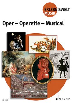 Oper – Operette – Musical von Noll,  Günther, Zimmerschied,  Dieter