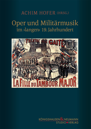 Oper und Militärmusik von Hofer,  Achim