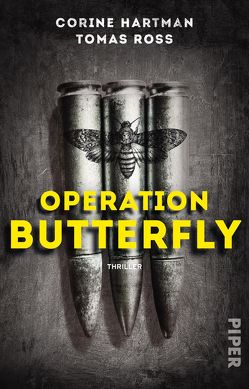 Operation Butterfly von Hartman,  Corine, Ross,  Tomas, Schaefer,  Stefanie