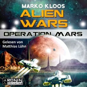 Operation Mars von Gilbert,  Martin, Kloos,  Marko, Lühn,  Matthias