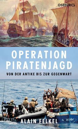 Operation Piratenjagd von Felkel,  Alain