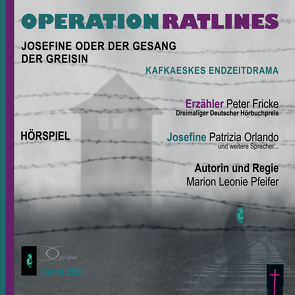 Operation Ratlines von Fricke,  Peter, Haase,  Isabel, Orlando,  Patrizia, Pfeifer,  Marion Leonie, Seyfried,  Michael