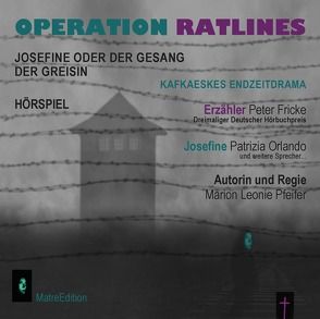 Operation Ratlines von Pfeifer,  Marion Leonie