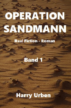 Operation Sandmann Band 1 von Urben,  Harry