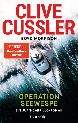 Operation Seewespe von Cussler,  Clive, Kubiak,  Michael, Morrison,  Boyd