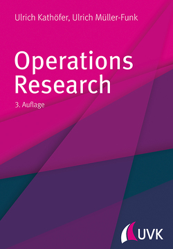 Operations Research von Kathöfer,  Ulrich, Müller-Funk,  Ulrich