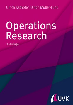 Operations Research von Kathöfer,  Ulrich, Müller-Funk,  Ulrich