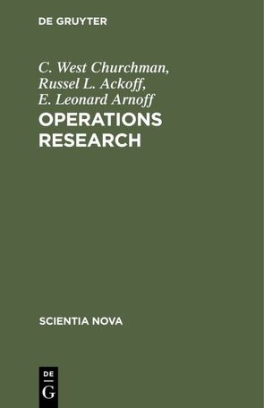 Operations Research von Ackoff,  Russel L., Arnoff,  E. Leonard, Churchman,  C. West, Pfanzagl,  J.