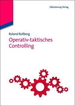 Operativ-taktisches Controlling von Rollberg,  Roland