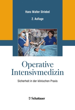 Operative Intensivmedizin von Striebel,  Hans Walter