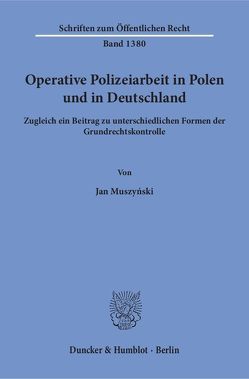 Operative Polizeiarbeit in Polen und in Deutschland. von Muszyński,  Jan