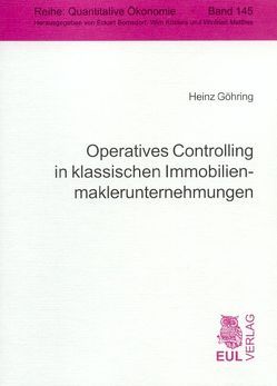 Operatives Controlling in klassischen Immobilienmaklerunternehmungen von Göhring,  Heinz