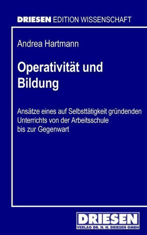Operativität und Bildung von Hartmann,  Andrea