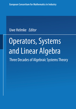 Operators, Systems and Linear Algebra von Helmke,  Uwe, Prätzel-Wolters,  Dieter, Zerz,  Eva