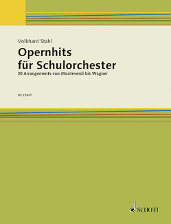 Opernhits für Schulorchester von Stahl,  Volkhard