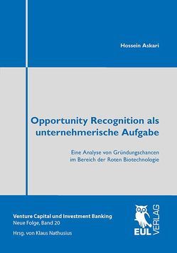 Opportunity Recognition als unternehmerische Aufgabe von Askari,  Hossein