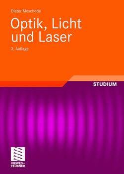 Optik, Licht und Laser von Meschede,  Dieter
