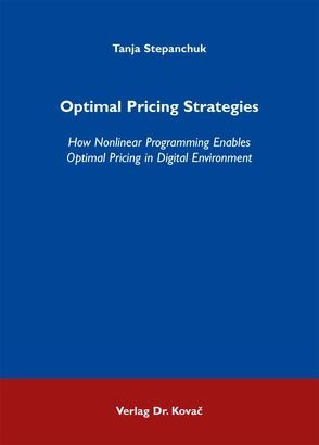 Optimal Pricing Strategies von Stepanchuk,  Tanja