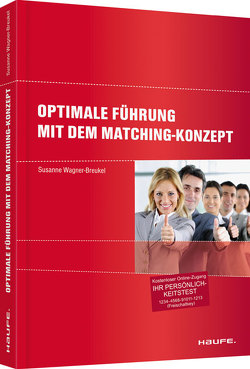 Optimale Führung mit dem Matching-Konzept von Wagner-Breukel,  Susanne
