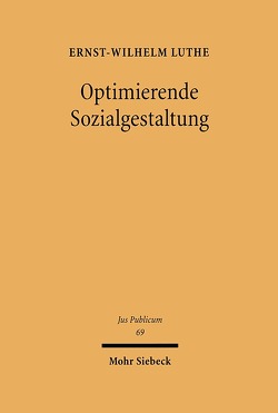 Optimierende Sozialgestaltung von Luthe,  Ernst-Wilhelm