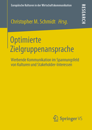 Optimierte Zielgruppenansprache von Schmidt,  Christopher M.
