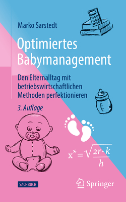 Optimiertes Babymanagement von Sarstedt,  Marko