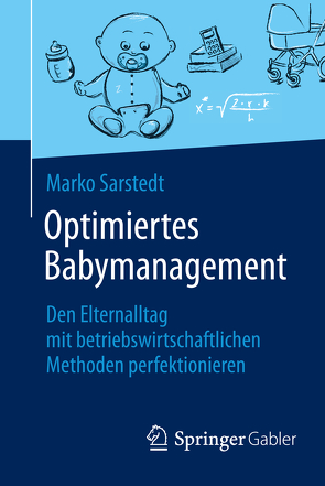 Optimiertes Babymanagement von Sarstedt,  Marko