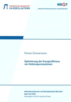 Optimierung der Energieeffizienz von Kettenspannsystemen von Zimmermann,  Florian