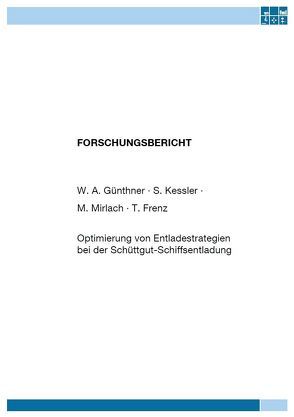 Optimierung von Entladestrategien bei der Schüttgut-Schiffsentladung von Frenz,  Thorsten, Guenthner,  Willibald, Kessler,  Stephan, Mirlach,  Michael