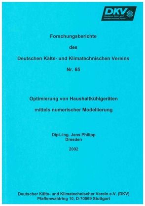 Optimierung von Haushaltkühlgeräten mittels numerischer Modellierung von Philipp,  Jens